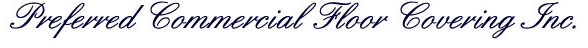 Preferred Commercial Floor Covering Inc.